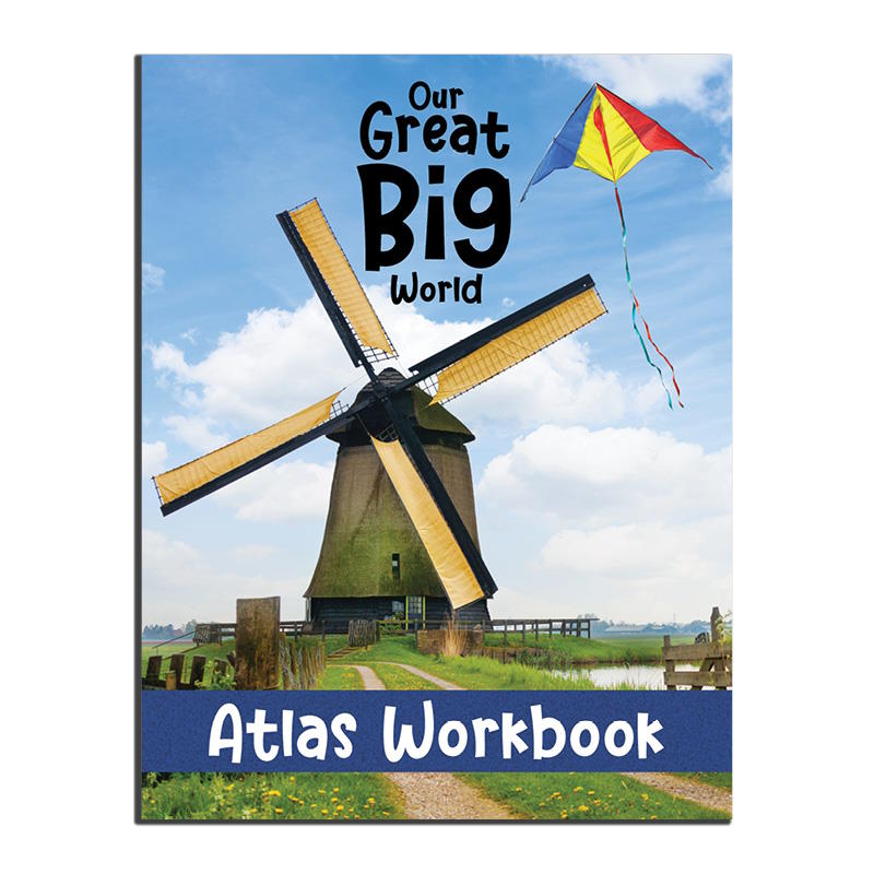 Our Great Big World Atlas Workbook