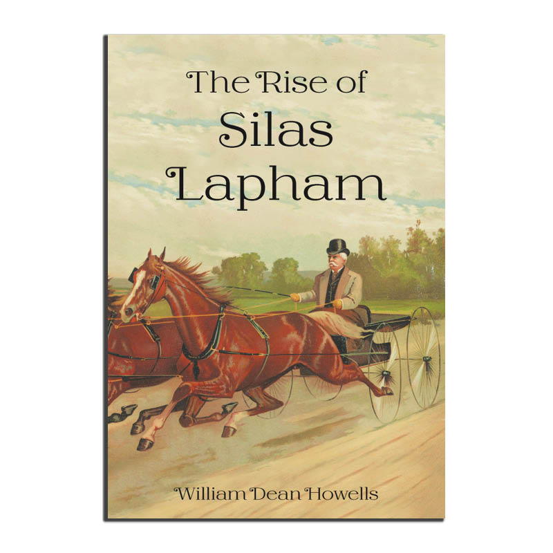 Rise of Silas Lapham (Clearance)