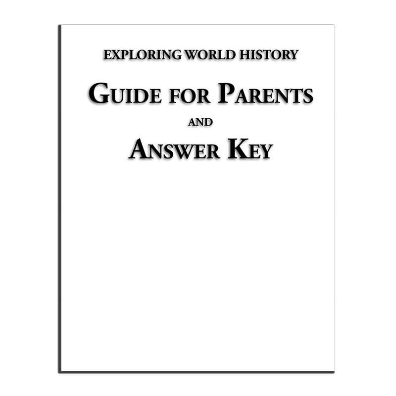 Exploring World History Guide for Parents and Answer Key (Clearance)