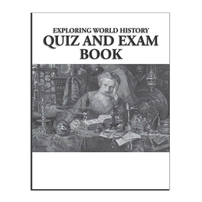 Exploring World History Quiz and Exam Book (Clearance)