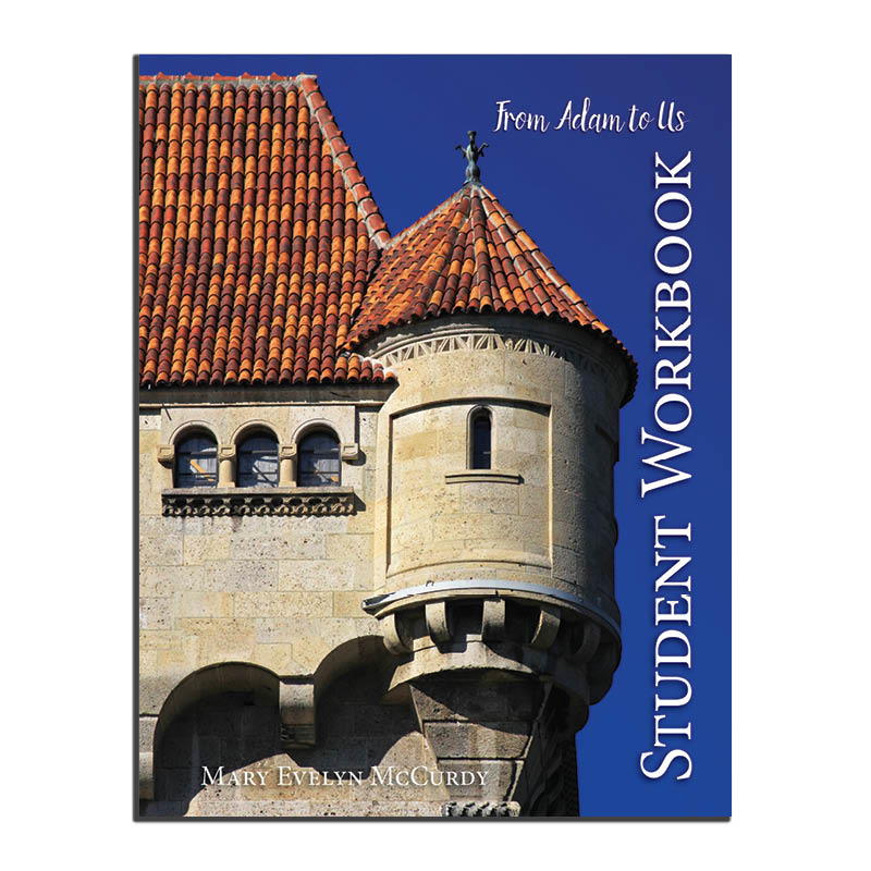 From Adam to Us Student Workbook (Clearance)