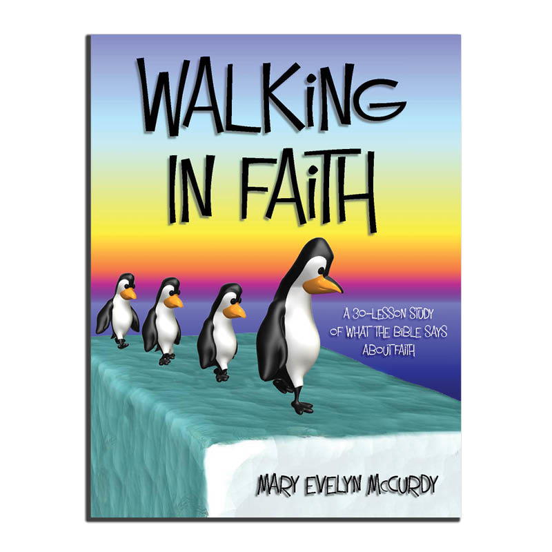 Walking In Faith (Clearance)