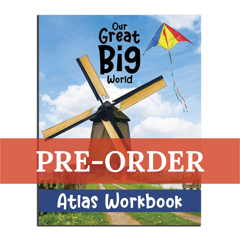 Our Great Big World Atlas Workbook (Pre-Order)