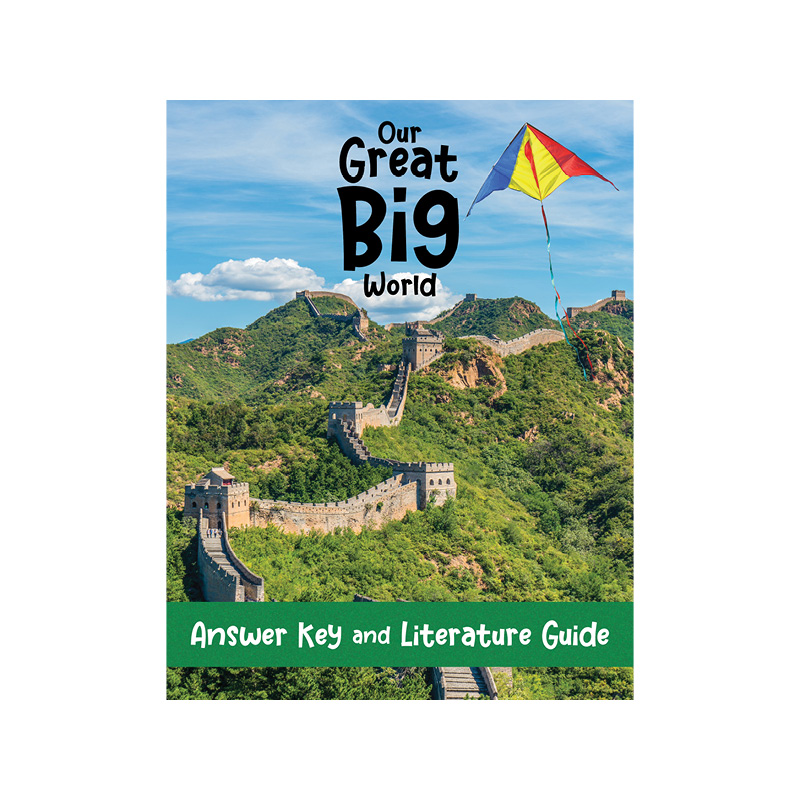 Our Great Big World Answer Key and Literature Guide