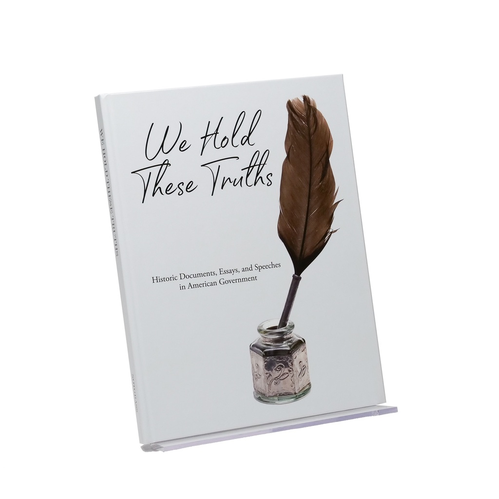 We Hold These Truths (4th Edition)