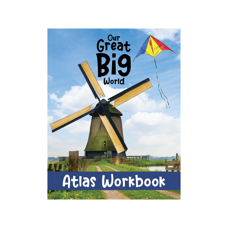 Our Great Big World Atlas Workbook Notgrass History