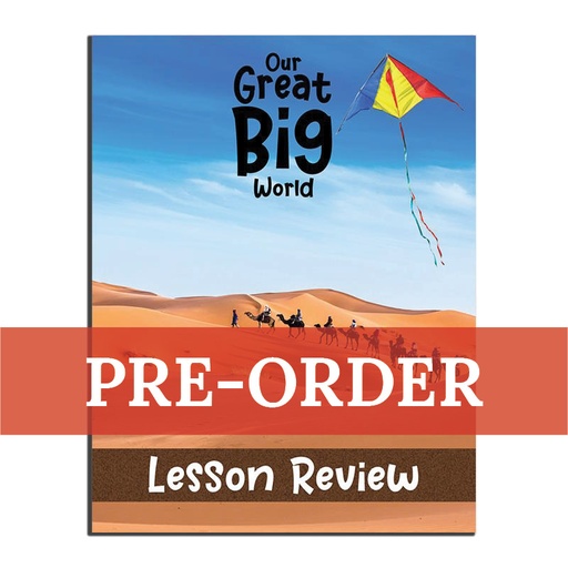 [OGBWLR] Our Great Big World Lesson Review (Pre-Order)